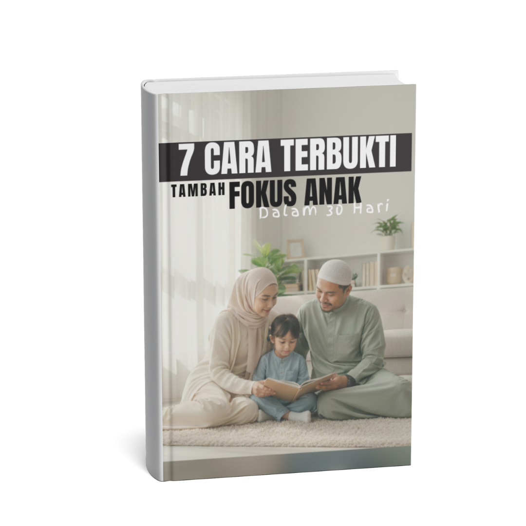 Ebook Percuma - 7 Cara Menambah Fokus Anak